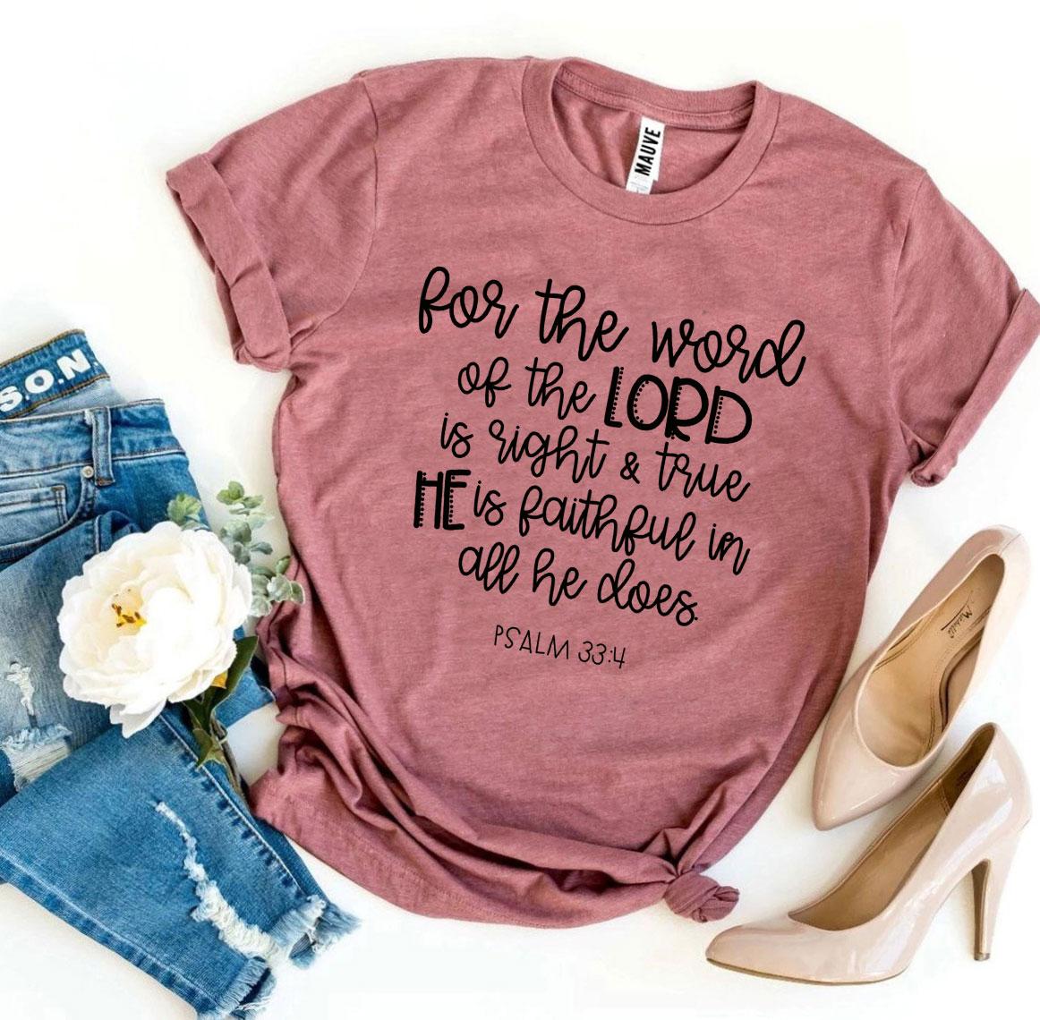 The Lord Is Right T-shirt